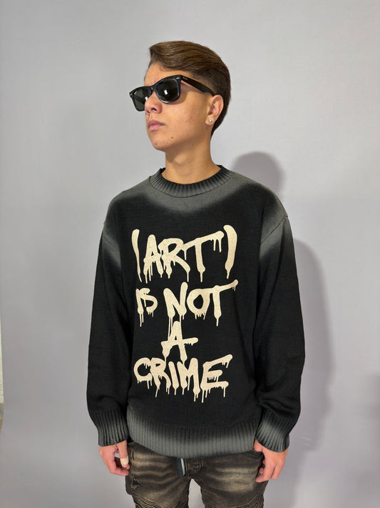 Maglione Art Is Not A Crime