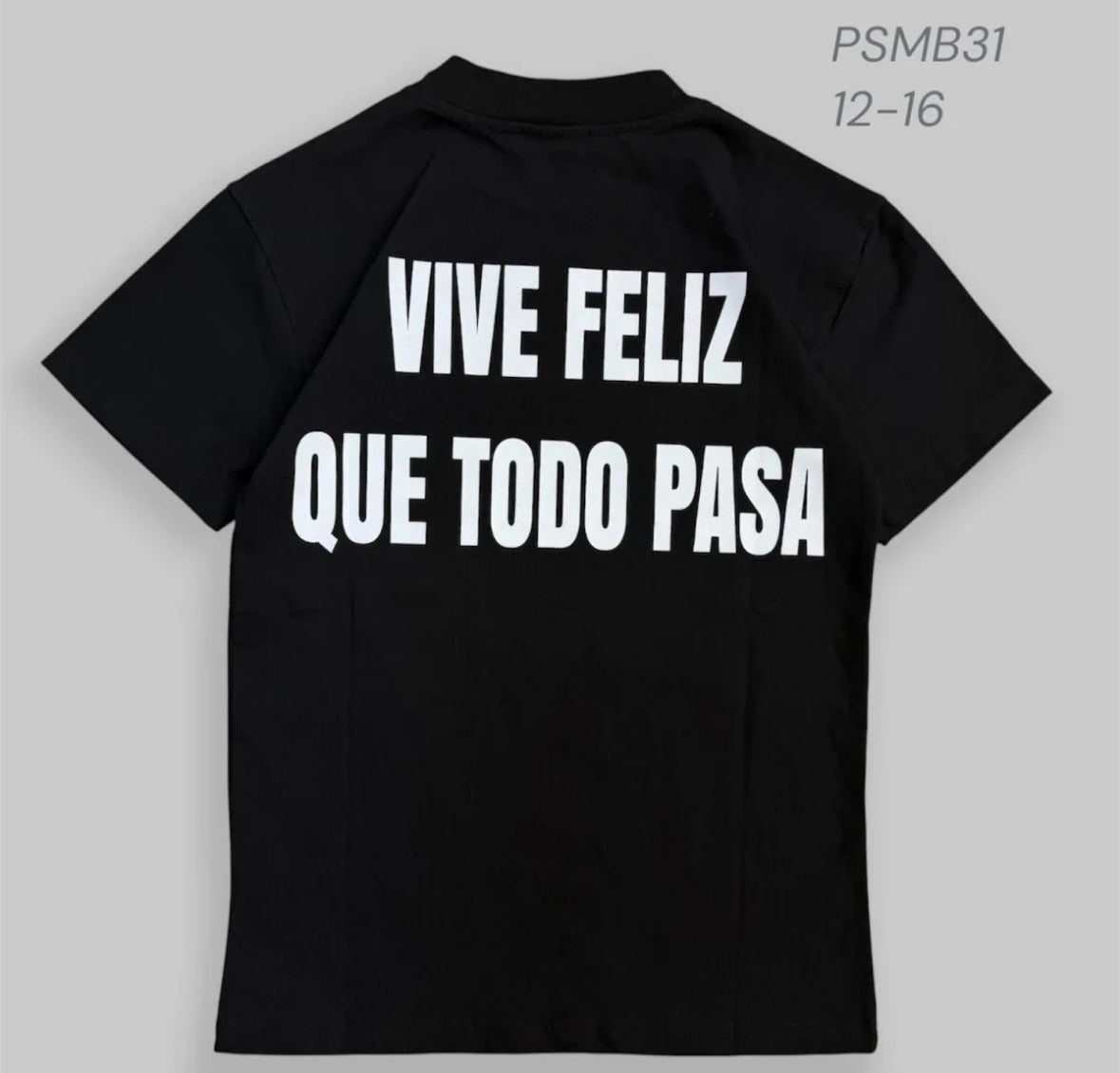 Ragazzo T-Shirt Vive Feliz Que Todo Pasa
