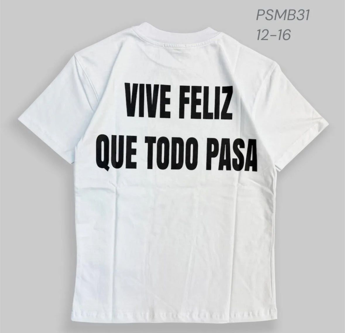 Ragazzo T-Shirt Vive Feliz Que Todo Pasa